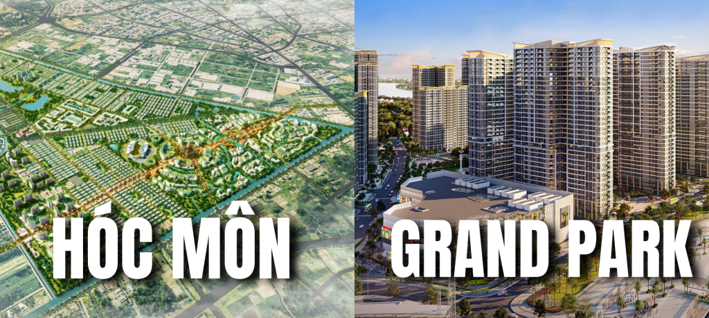 Vinhomes Hóc Môn hay Grand Park: Chọn Đúng Theo Mục Tiêu Đầu Tư